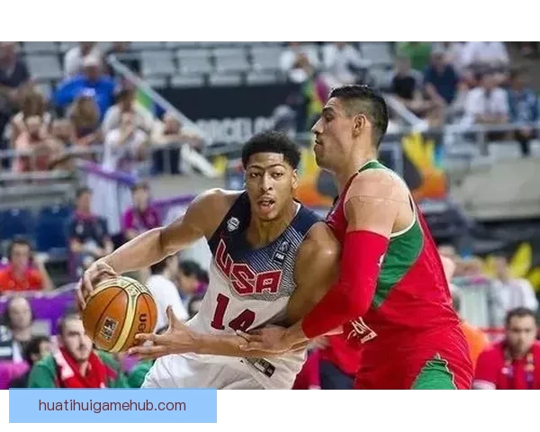 华体会篮球全方位解析与精彩赛事盘点指南 华体会篮球全方位解析与精彩赛事盘点指南